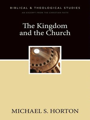 cover image of The Kingdom and the Church